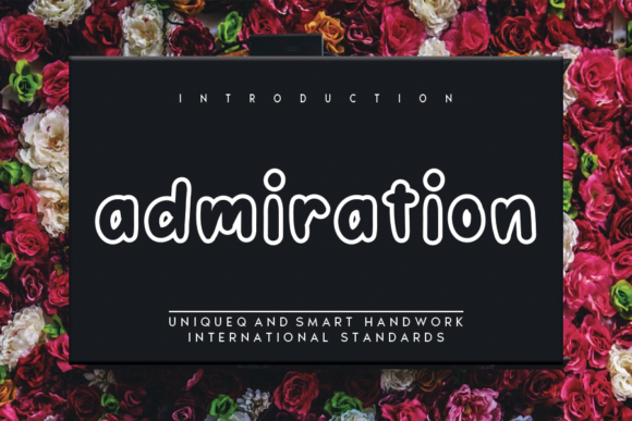 Admiration: A Timeless Font That Elevates Creativity