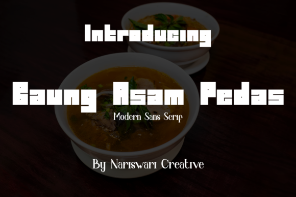 Baung Asam Pedas Font: Bold and Versatile for Creative Projects