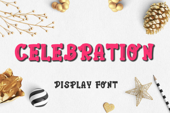 Celebration Font: A Vibrant Choice for Creative Projects