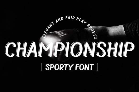 Championship Font: A Professional Display Typeface for Creative Projects
